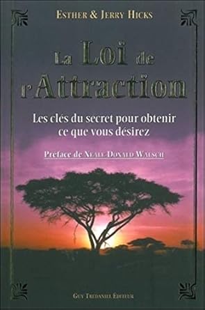 La Loi de l'attraction La Loi de l'attraction